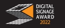 DIGITAL SIGNAGE AWARD 2022