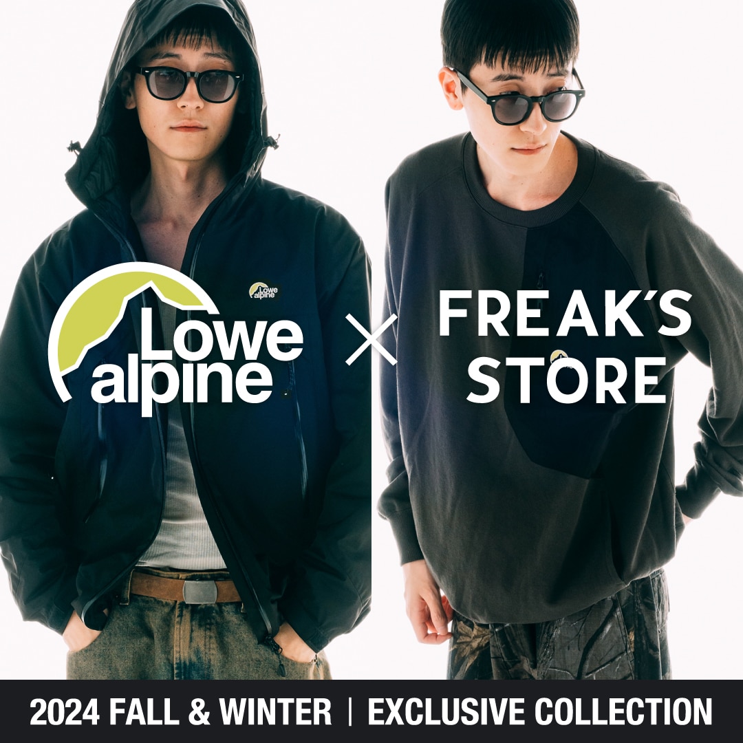 Lowe alpine × FREAK'S STORE】EXCLUSIVE COLLECTION|Daytona Park Lowe alpine × FREAK'S STORE】EXCLUSIVE COLLECTION|Daytona Park