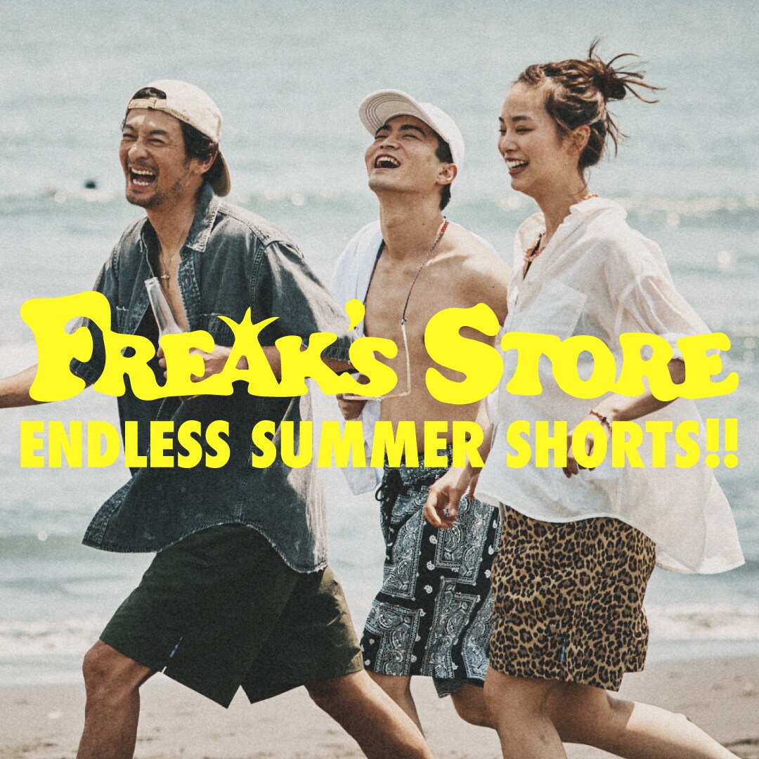 ENDLESS SUMMER SHORTS】FREAK'S STORE SPECIAL ITEMS｜Daytona