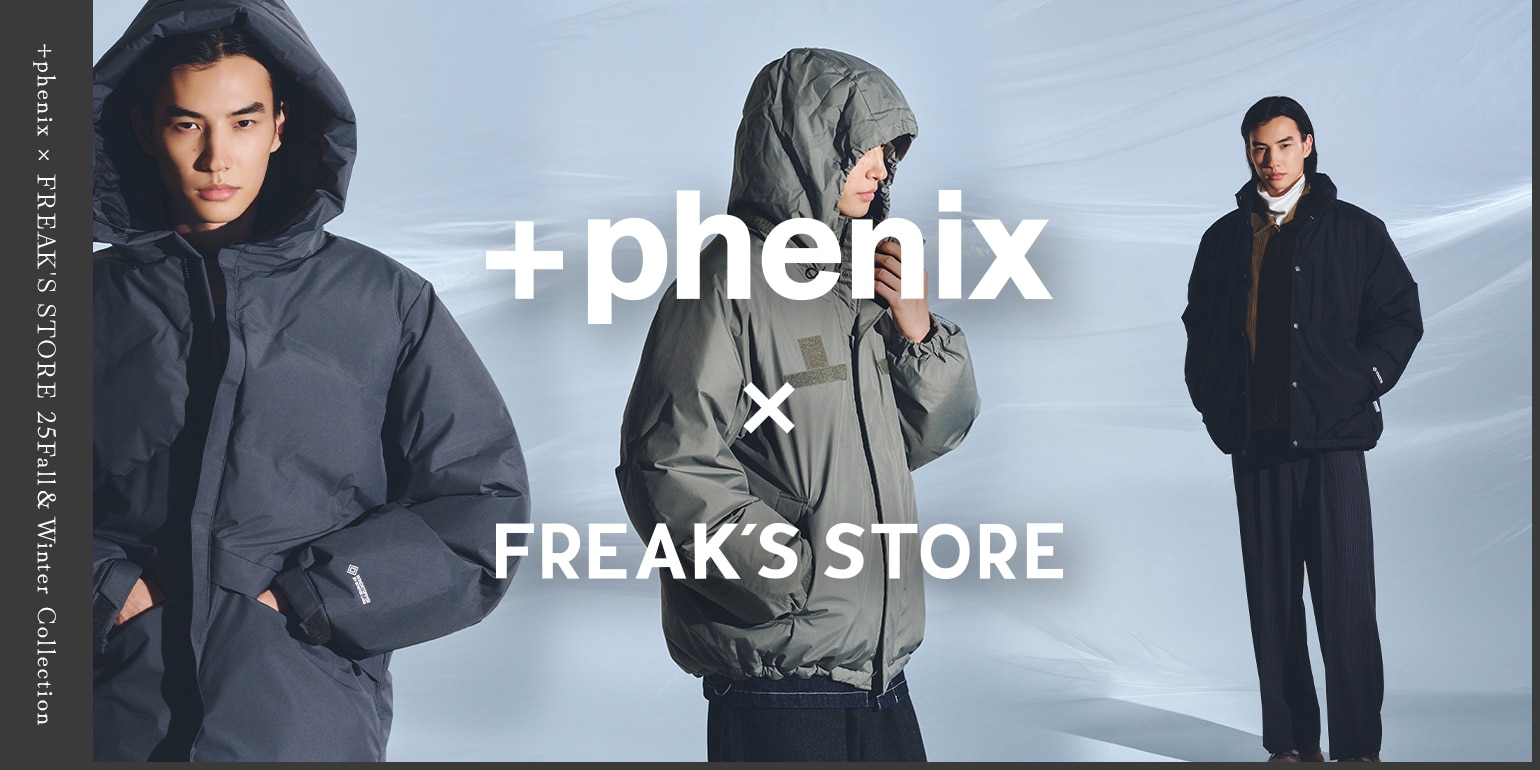 phenix×FREAK'S STORE 25Fall＆Winter Collection｜Daytona Park