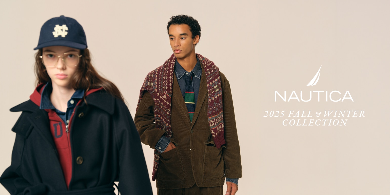 NAUTICA 2025 FALL&WINTER COLLECTION｜Daytona Park(FREAK'S