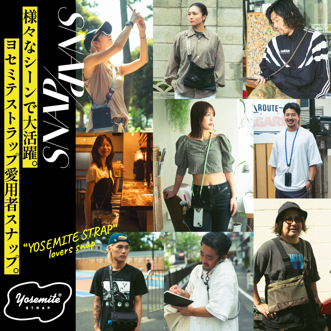 YOSEMITE STRAP LOVERS SNAP” 様々なシーンで大活躍。｜Daytona Park