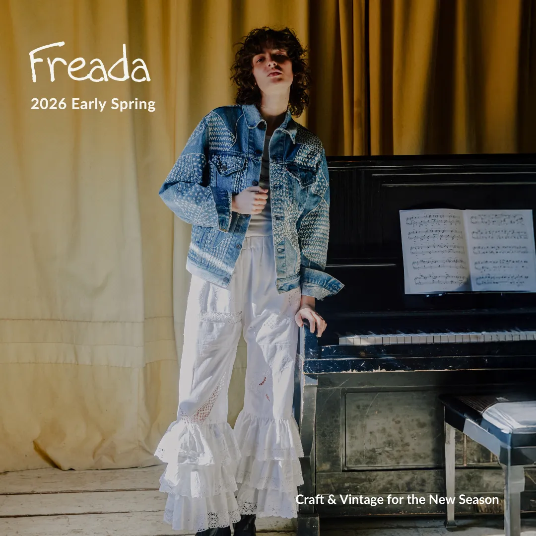 クラフトとヴィンテージが交差する春の新シーズン＜Freada＞｜Daytona