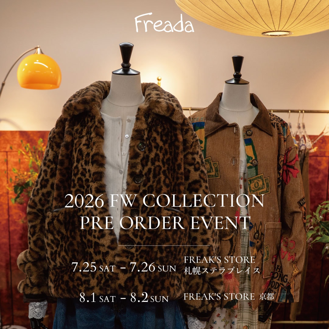 Freada 26秋冬先行オーダー会を札幌・京都の2店舗でも開催 ＜Freada