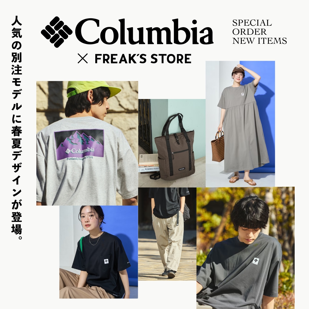 Columbia×FREAK'S STORE 2026 SPRING & SUMMER｜Daytona Park(FREAK'S